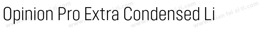 Opinion Pro Extra Condensed Light字体转换